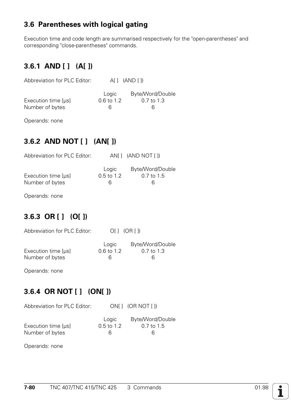 6 parentheses with logical gating, 1 and [ ] (a[ ]), 2 and not [ ] (an[ ]) | 3 or [ ] (o[ ]), 4 or not [ ] (on[ ]) | HEIDENHAIN TNC 407 (243 020) Technical Manual User Manual | Page 541 / 752