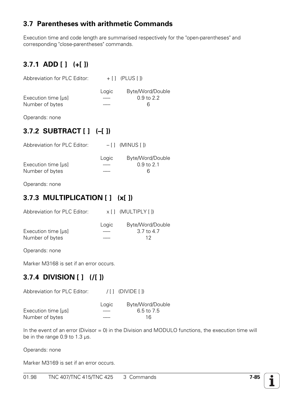 7 parentheses with arithmetic commands, 1 add [ ] (+[ ]), 2 subtract [ ] (–[ ]) | 3 multiplication [ ] (x[ ]), 4 division [ ] (/[ ]) | HEIDENHAIN TNC 407 (243 020) Technical Manual User Manual | Page 546 / 752