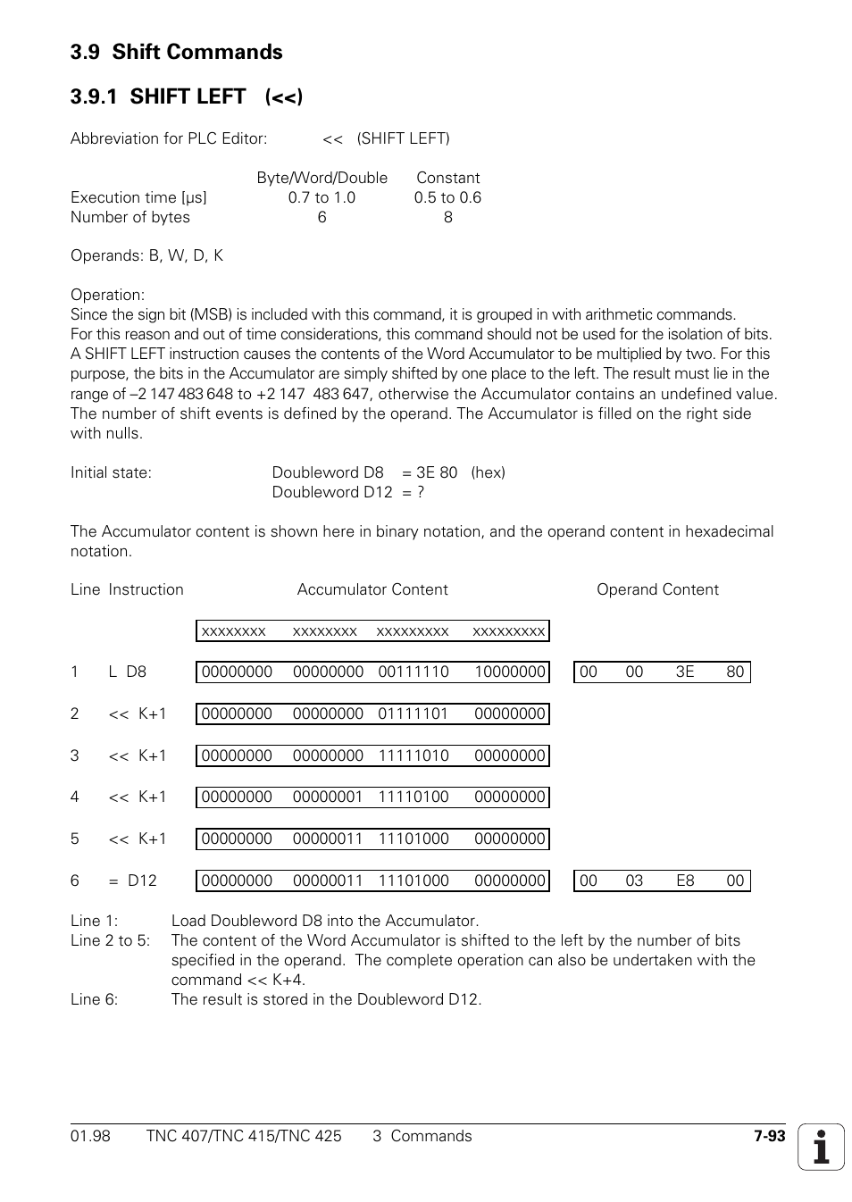 9 shift commands, 1 shift left (<<), 9 shift commands 3.9.1 shift left (<<) | HEIDENHAIN TNC 407 (243 020) Technical Manual User Manual | Page 554 / 752