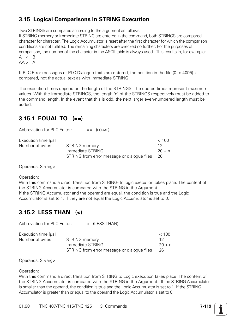 15 logical comparisons in string execution, 1 equal to (==), 2 less than (<) | HEIDENHAIN TNC 407 (243 020) Technical Manual User Manual | Page 580 / 752