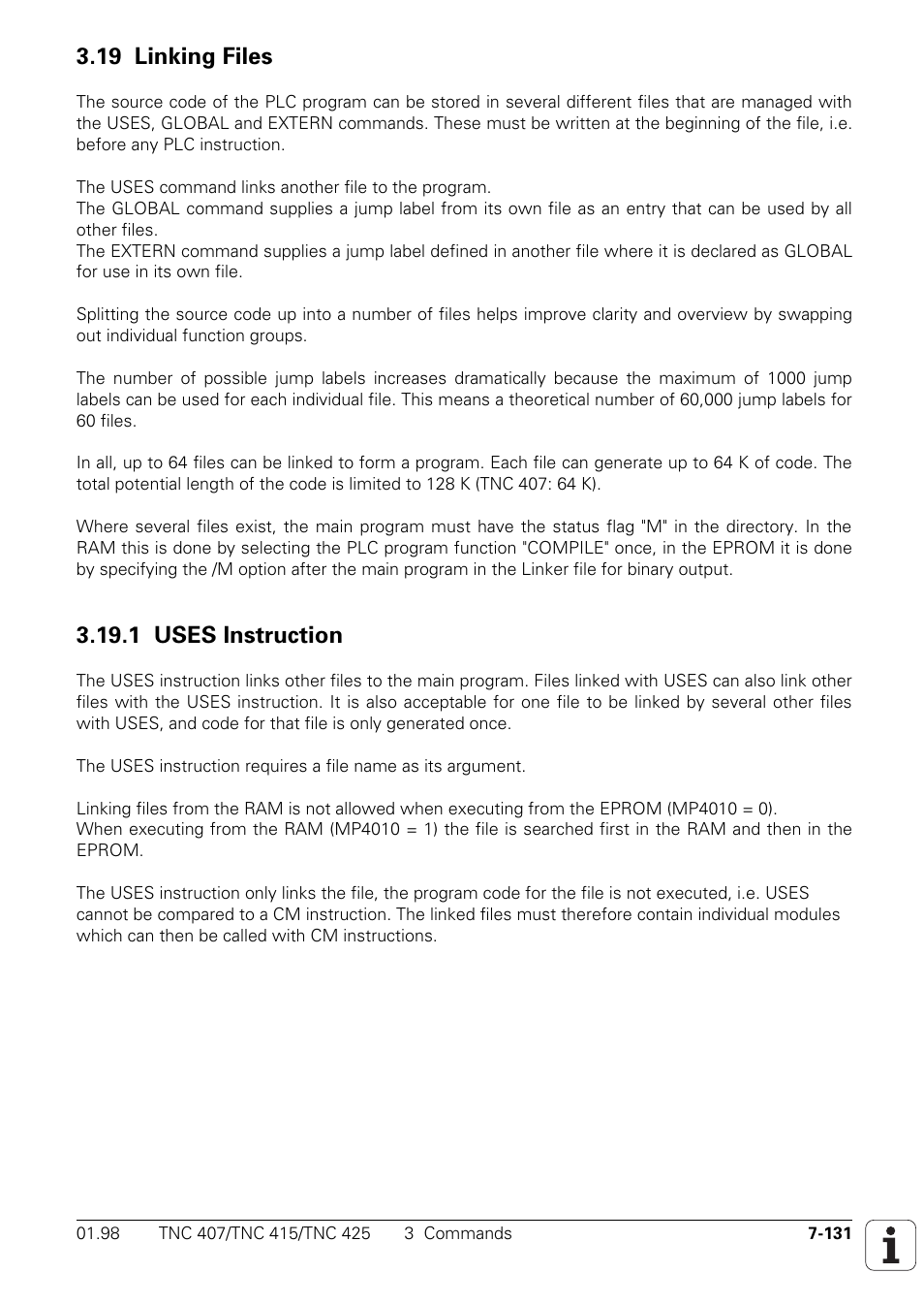 19 linking files 7-131, 1 uses instruction 7-131, 19 linking files | 1 uses instruction | HEIDENHAIN TNC 407 (243 020) Technical Manual User Manual | Page 592 / 752