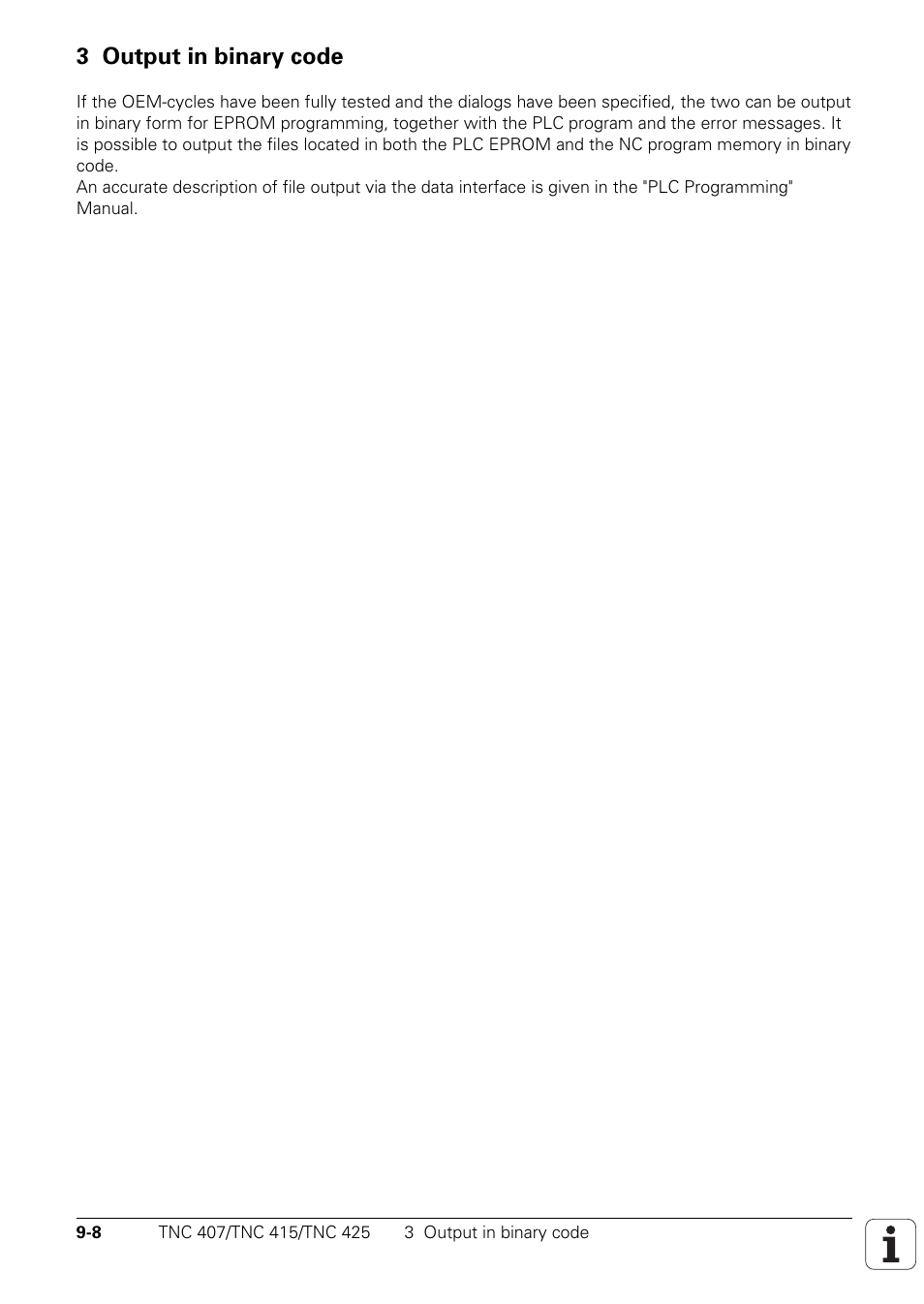 3 output in binary code | HEIDENHAIN TNC 407 (243 020) Technical Manual User Manual | Page 705 / 752