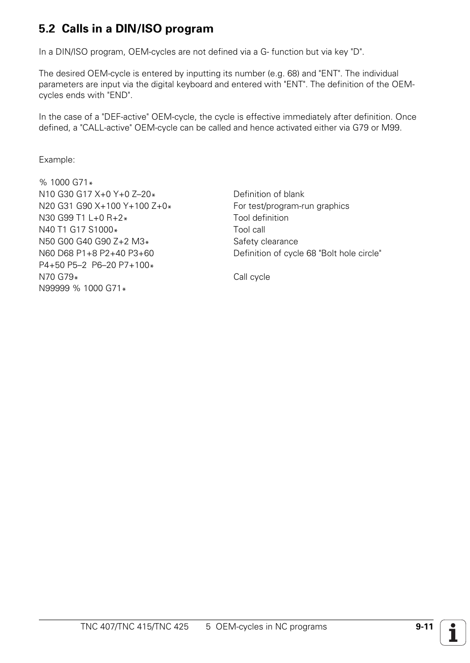 2 calls in a din/iso program | HEIDENHAIN TNC 407 (243 020) Technical Manual User Manual | Page 708 / 752
