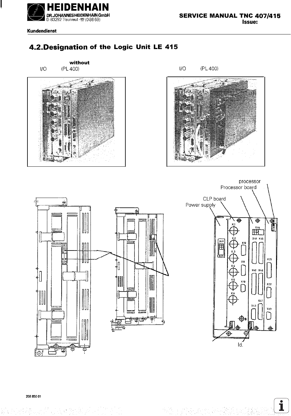 Designation of the logic unit le 41 5, Heidenhain, Of the logic unit le 415 | HEIDENHAIN TNC 407 (243 020) Service Manual User Manual | Page 18 / 195