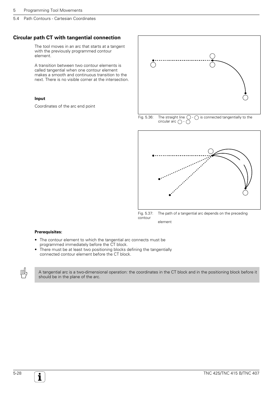 C ircle, t angential, Circular path ct with tangential connection | HEIDENHAIN TNC 407 (280 580) User Manual User Manual | Page 127 / 376