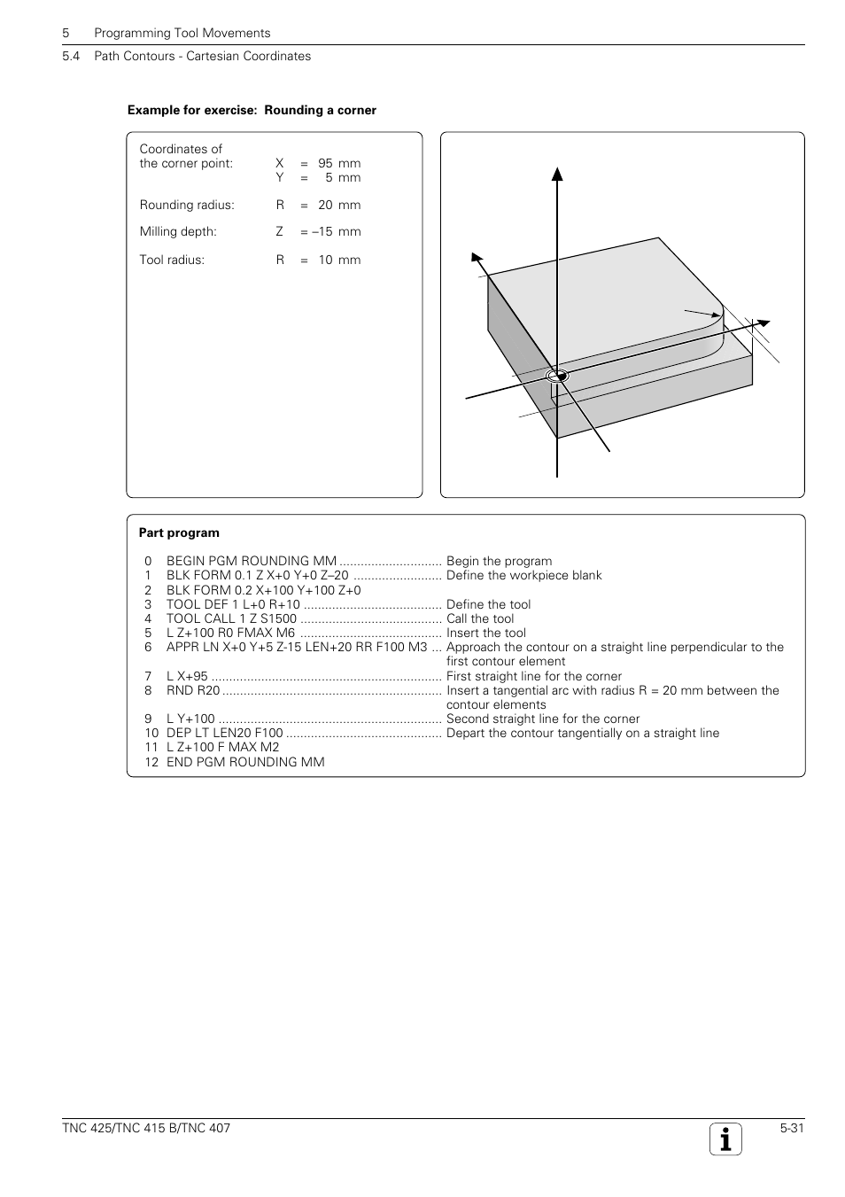 R = 20 y x z | HEIDENHAIN TNC 407 (280 580) User Manual User Manual | Page 130 / 376