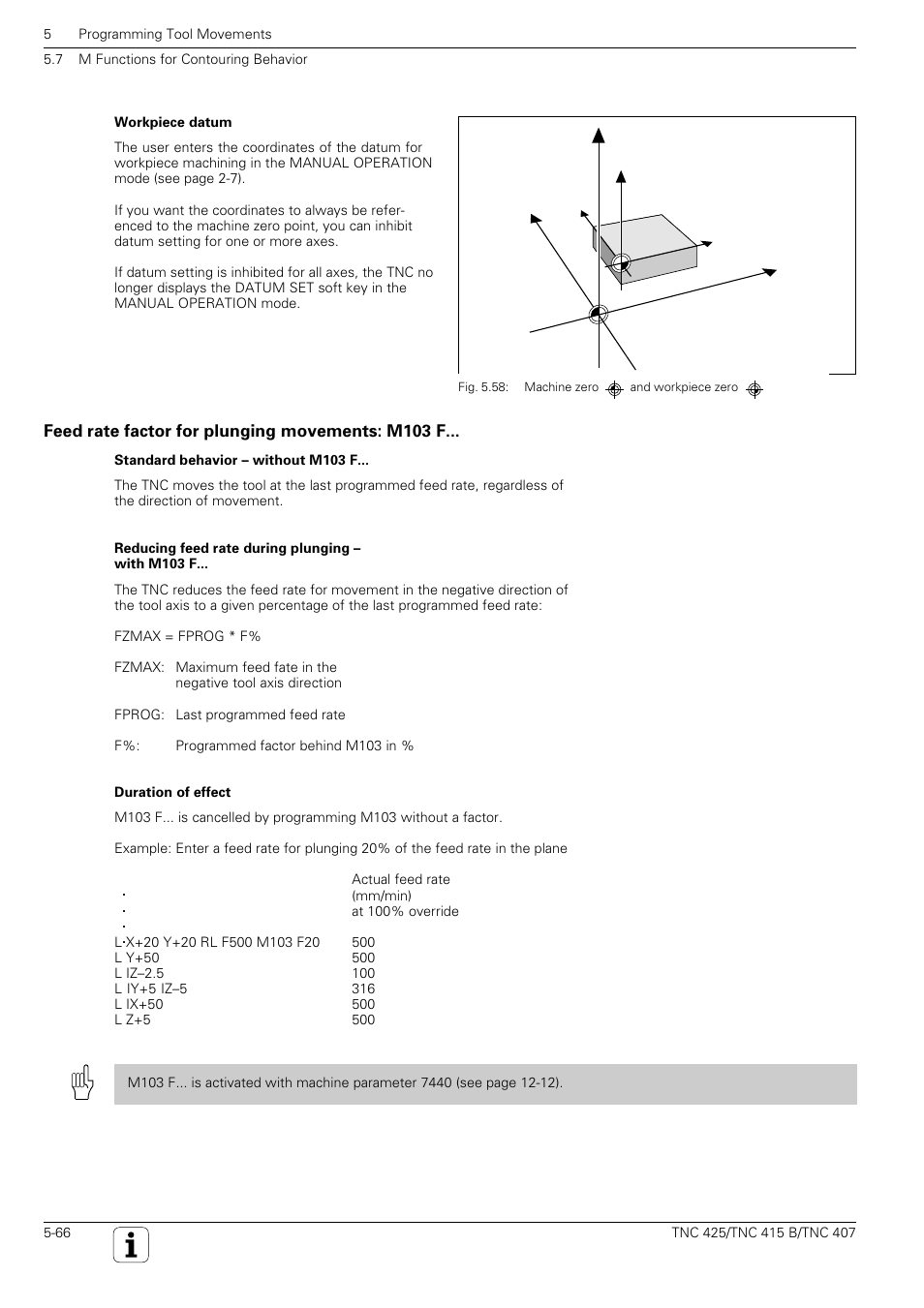 Feed rate factor for plunging movements: m103 f | HEIDENHAIN TNC 407 (280 580) User Manual User Manual | Page 165 / 376