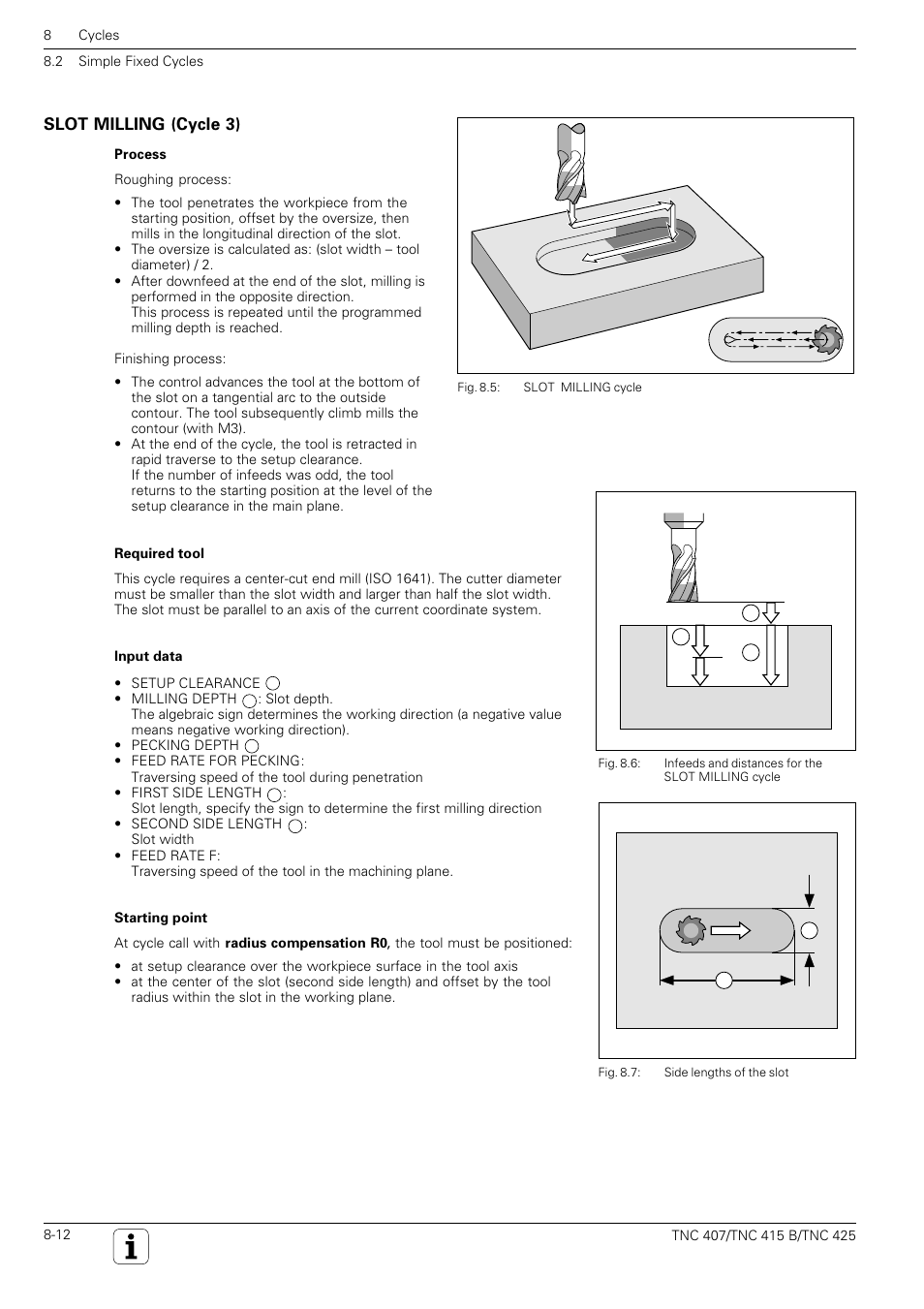 Slot milling (cycle 3) | HEIDENHAIN TNC 407 (280 580) User Manual User Manual | Page 219 / 376