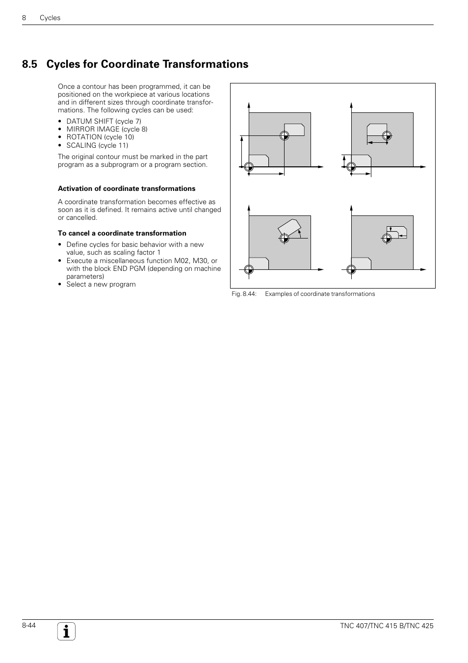 5 cycles for coordinate transformations | HEIDENHAIN TNC 407 (280 580) User Manual User Manual | Page 251 / 376