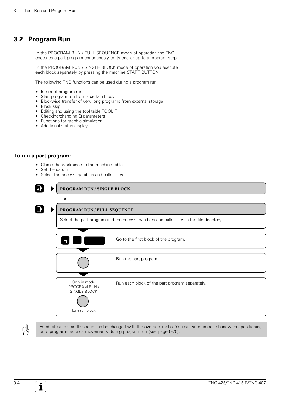Program run/single block, Program run/full sequence, Test run: run program block by block without tool | Insert tool and run part program, 2 program run | HEIDENHAIN TNC 407 (280 580) User Manual User Manual | Page 52 / 376