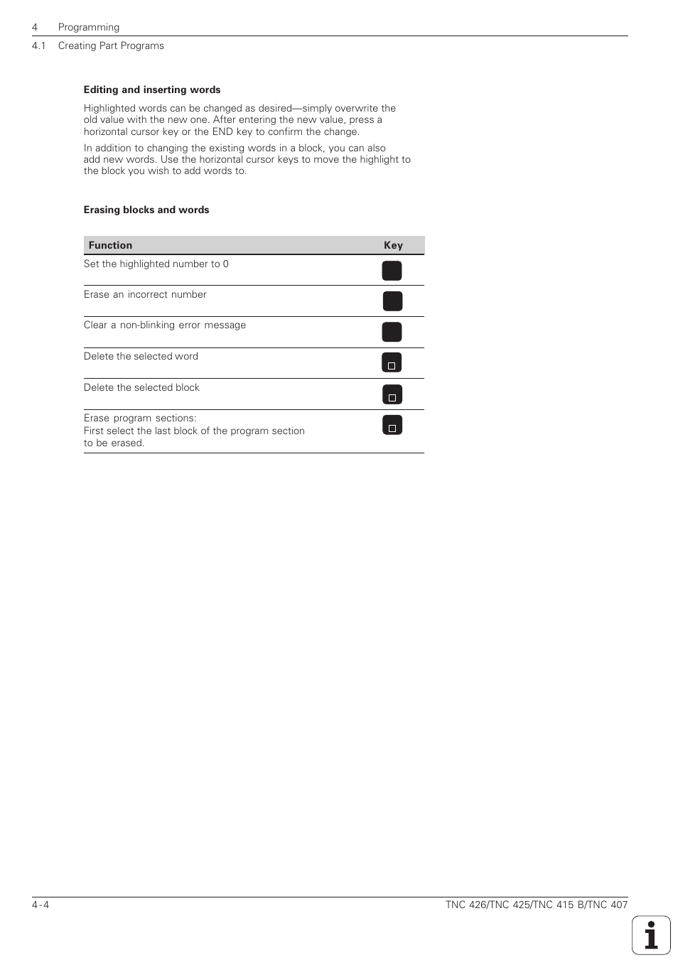 Clear numerical entry or tnc message | HEIDENHAIN TNC 407 (280 580) ISO Programming User Manual | Page 101 / 333