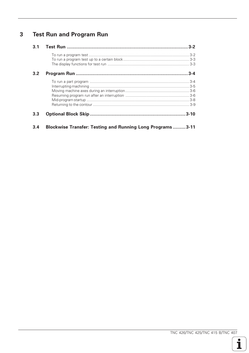 Test run and program run, 3test run and program run | HEIDENHAIN TNC 407 (280 580) ISO Programming User Manual | Page 11 / 333