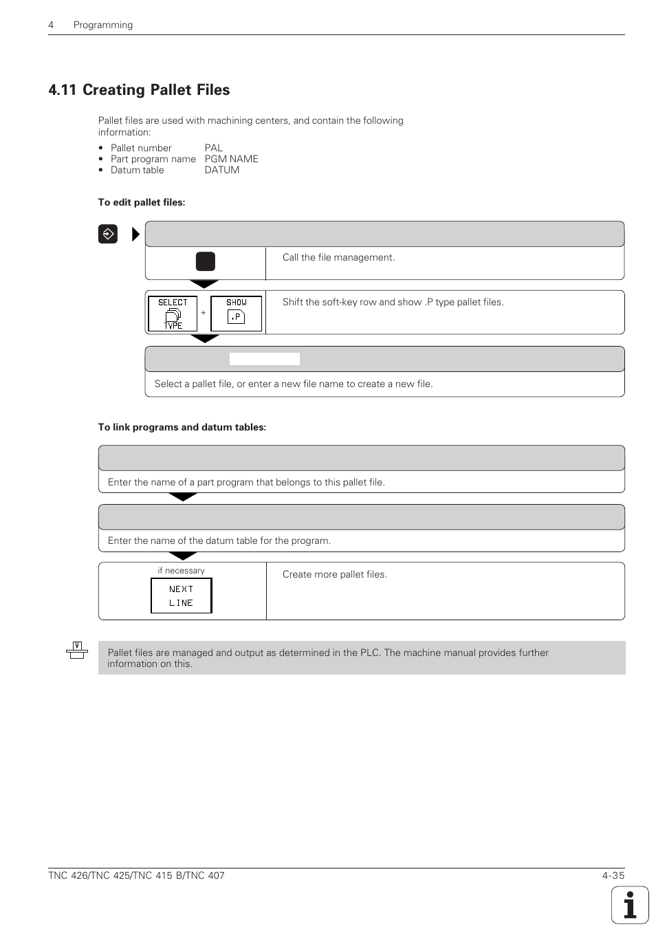 11 creating pallet files -35, 11 creating pallet files | HEIDENHAIN TNC 407 (280 580) ISO Programming User Manual | Page 132 / 333