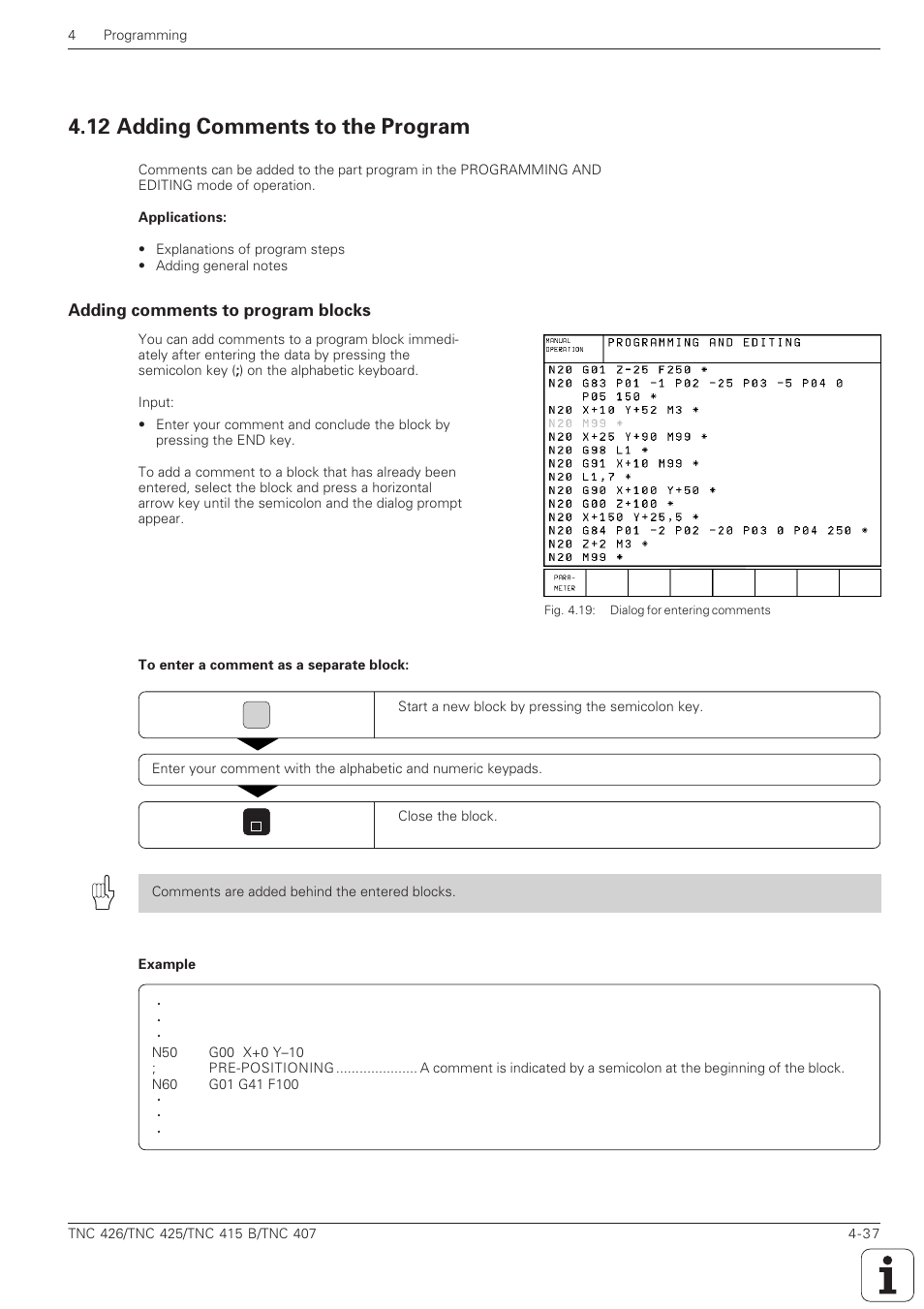 12 adding comments to the program -37, Adding comments to program blocks -37, 12 adding comments to the program | HEIDENHAIN TNC 407 (280 580) ISO Programming User Manual | Page 134 / 333