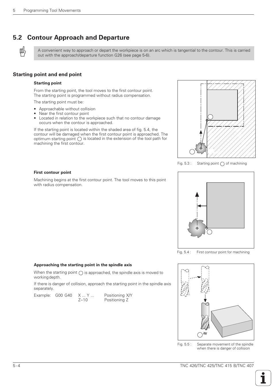 Contour approach and departure -4, Starting point and end point -4, 2 contour approach and departure | HEIDENHAIN TNC 407 (280 580) ISO Programming User Manual | Page 137 / 333