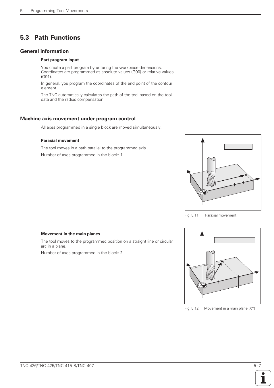 Path functions -7, 3 path functions, Yx z | HEIDENHAIN TNC 407 (280 580) ISO Programming User Manual | Page 140 / 333