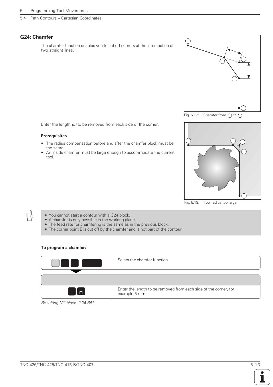 G24: chamfer -13, Chamfer with length r, A chamfer is inserted between two straight lines | G24: chamfer | HEIDENHAIN TNC 407 (280 580) ISO Programming User Manual | Page 146 / 333