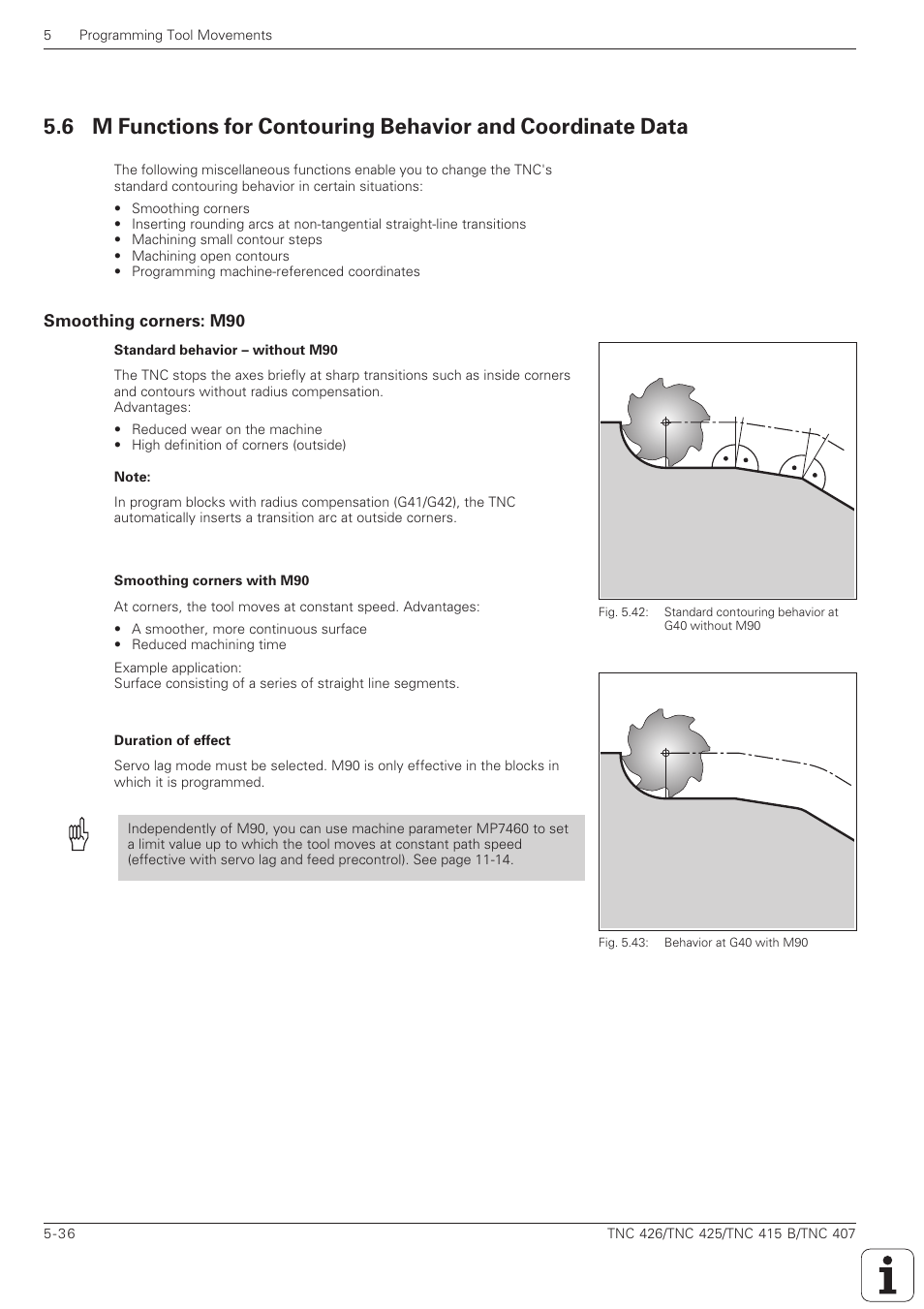 Smoothing corners: m90 -36 | HEIDENHAIN TNC 407 (280 580) ISO Programming User Manual | Page 169 / 333