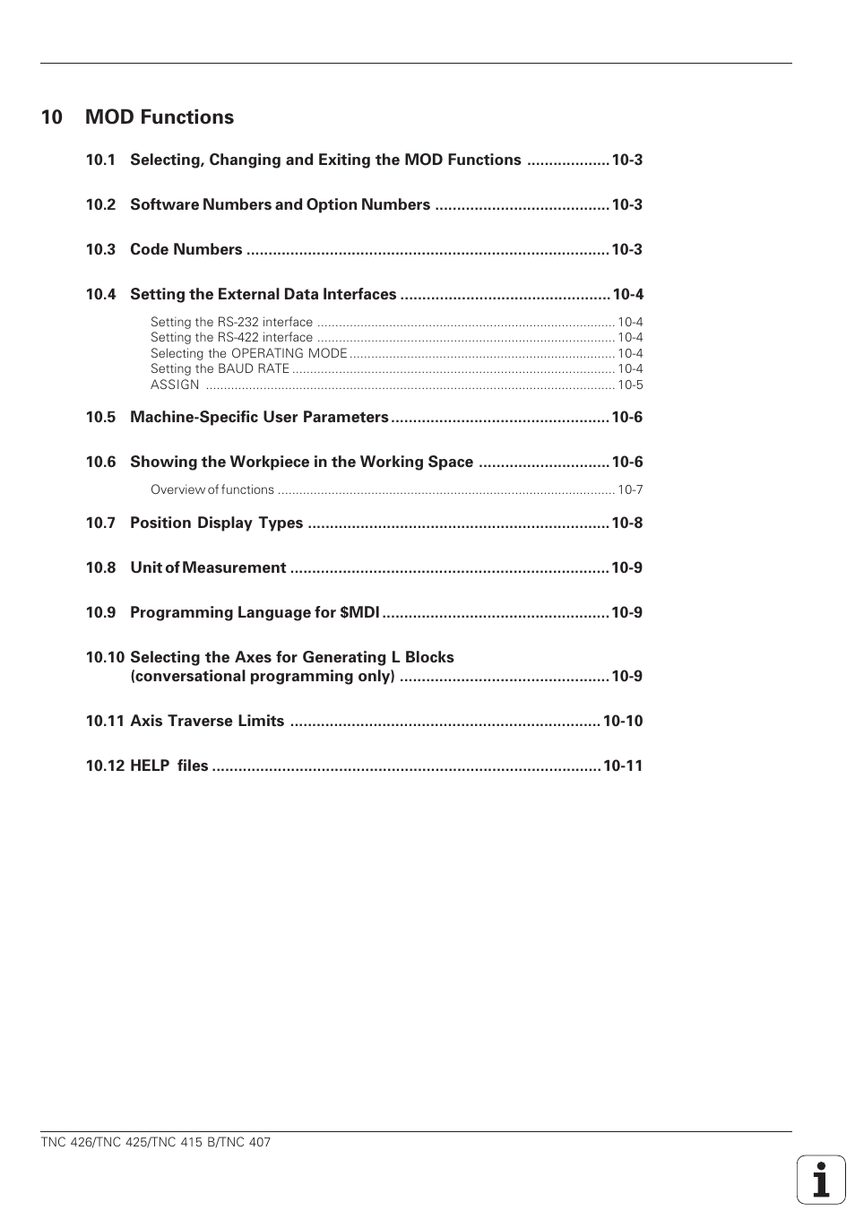 Mod-functions, 10 mod functions | HEIDENHAIN TNC 407 (280 580) ISO Programming User Manual | Page 18 / 333