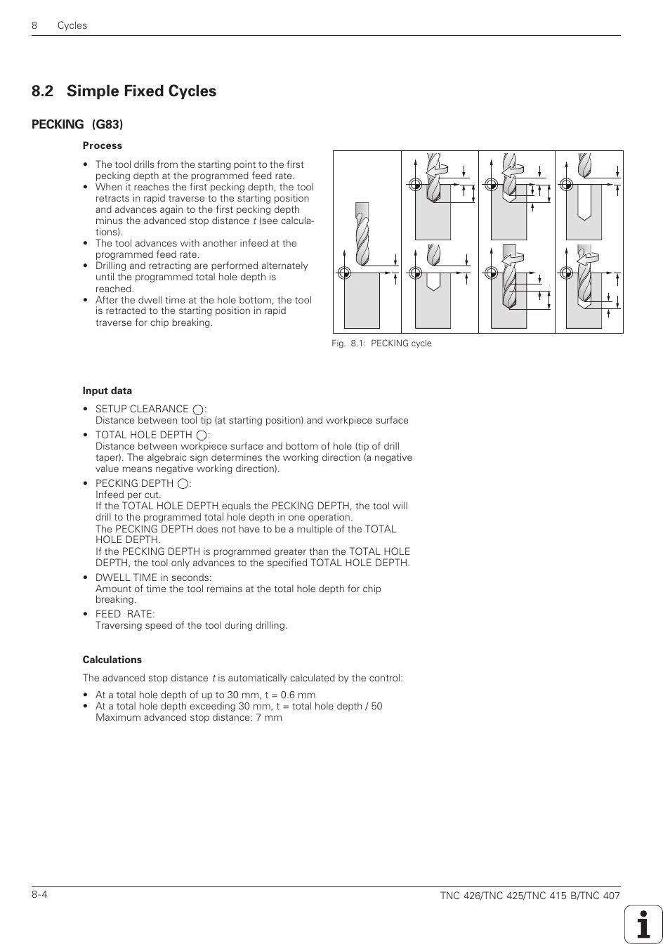 Simple fixed cycles -4, Pecking (g83) -4, 2 simple fixed cycles | Pecking (g83) | HEIDENHAIN TNC 407 (280 580) ISO Programming User Manual | Page 224 / 333