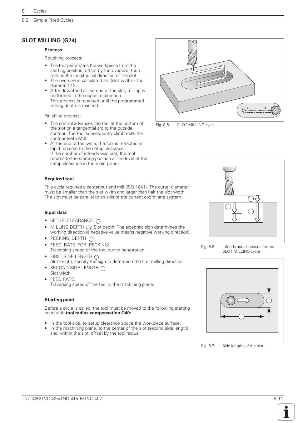 Slot milling (g74) -11, Slot milling (g74) | HEIDENHAIN TNC 407 (280 580) ISO Programming User Manual | Page 231 / 333