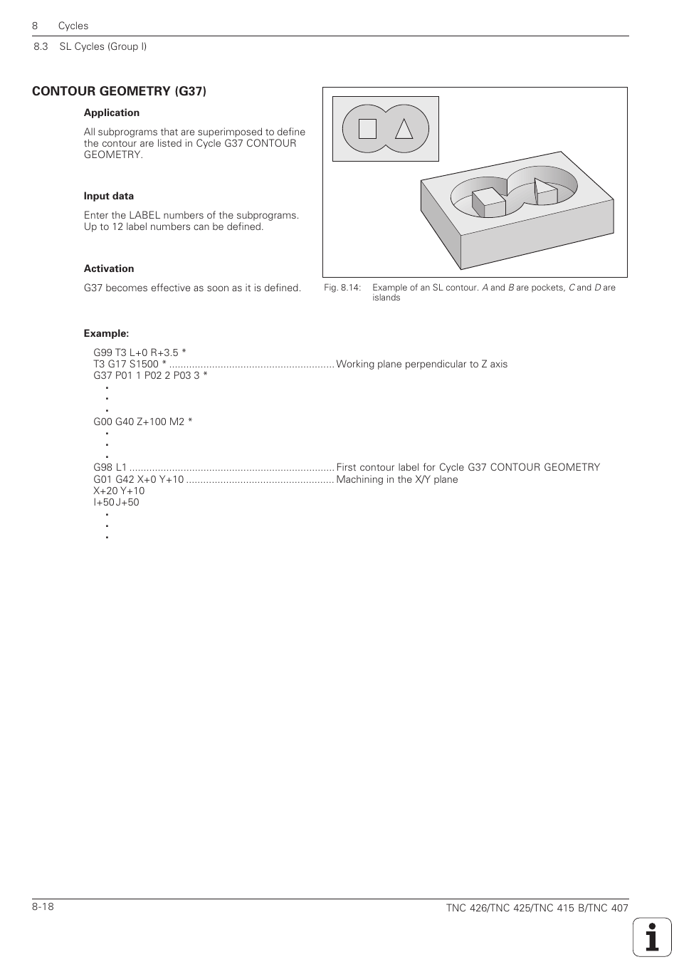 Contour geometry (g37) -18 | HEIDENHAIN TNC 407 (280 580) ISO Programming User Manual | Page 238 / 333