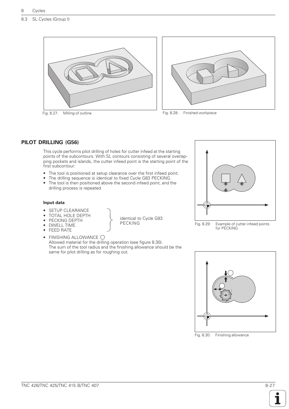 Pilot drilling (g56) -27, Yx y x | HEIDENHAIN TNC 407 (280 580) ISO Programming User Manual | Page 247 / 333