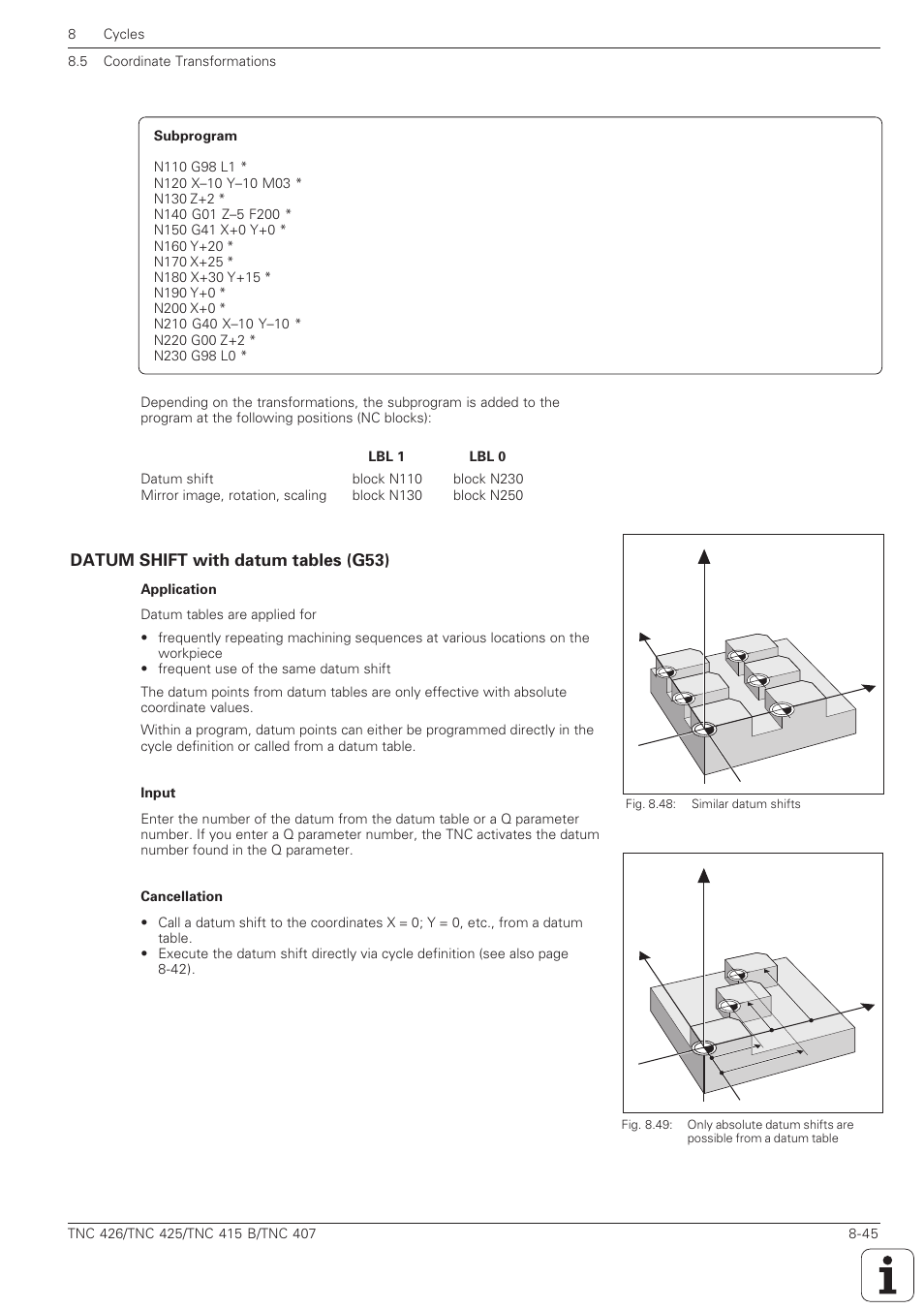 Datum shift with datum tables (g53) -45, Datum shift with datum tables (g53) | HEIDENHAIN TNC 407 (280 580) ISO Programming User Manual | Page 265 / 333