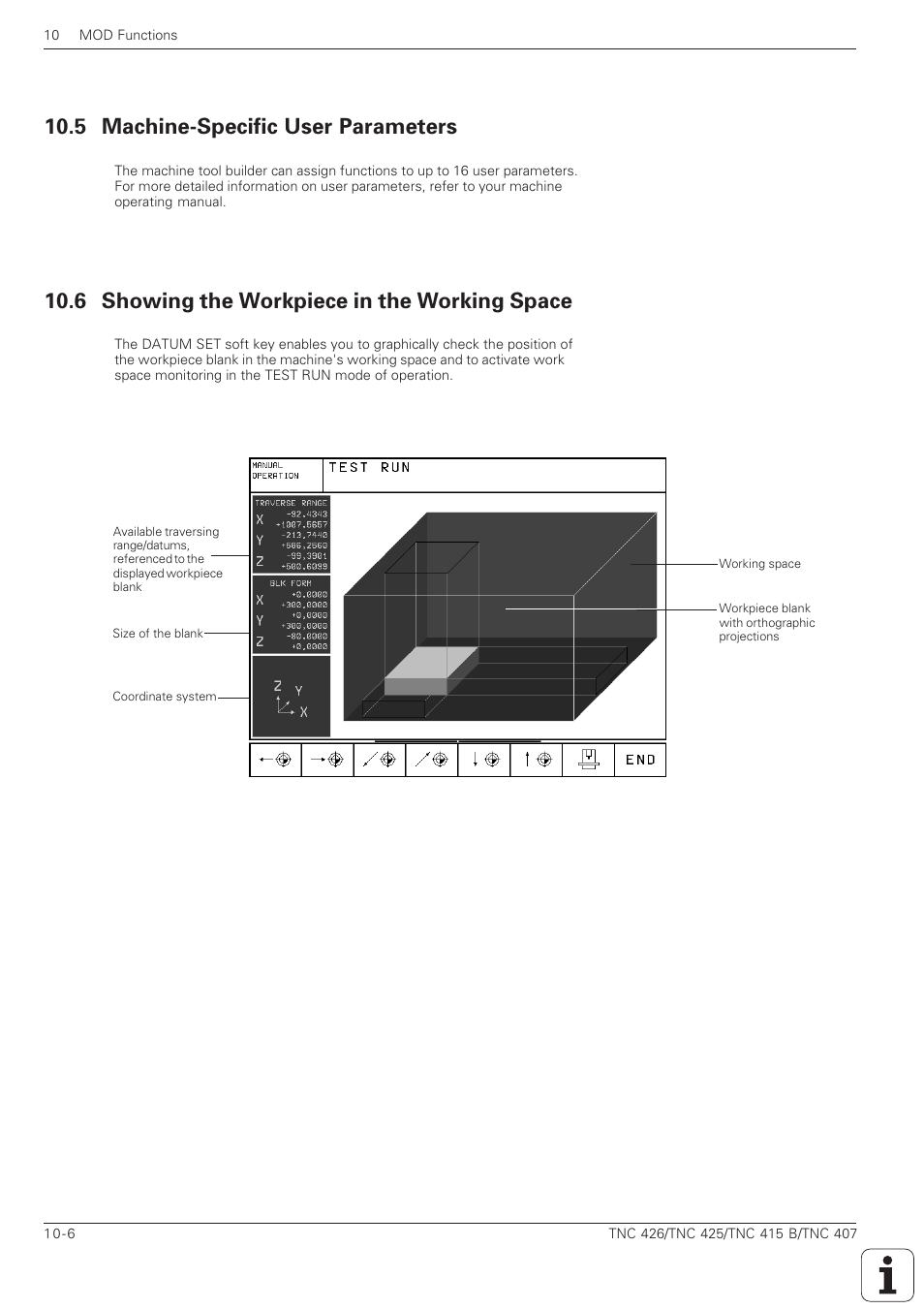 5 machine-specific user parameters -6, 6 showing the workpiece in the working space -6, 5 machine-specific user parameters | 6 showing the workpiece in the working space | HEIDENHAIN TNC 407 (280 580) ISO Programming User Manual | Page 293 / 333