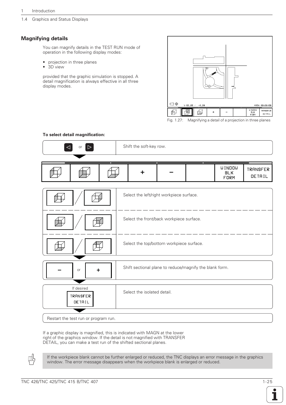 Magnifying details -25 | HEIDENHAIN TNC 407 (280 580) ISO Programming User Manual | Page 43 / 333