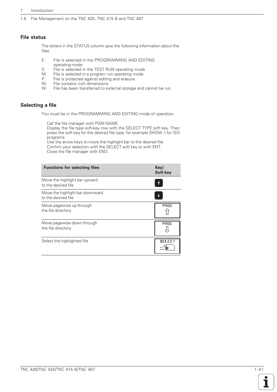 File status -41 selecting a file -41 | HEIDENHAIN TNC 407 (280 580) ISO Programming User Manual | Page 59 / 333