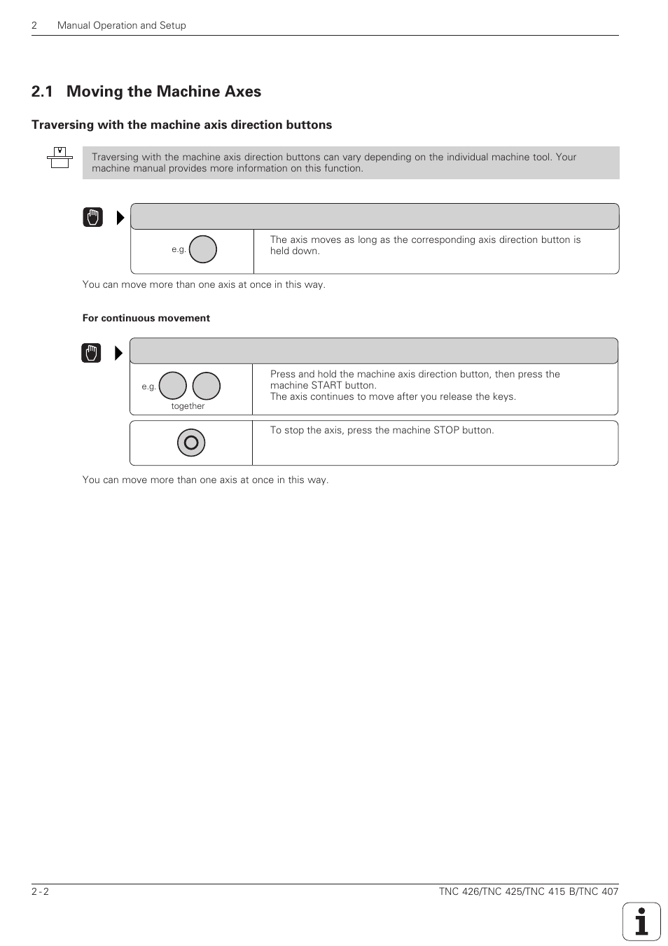 Manual operation, Manual operation and setup, Moving the machine axes -2 | 1 moving the machine axes | HEIDENHAIN TNC 407 (280 580) ISO Programming User Manual | Page 63 / 333