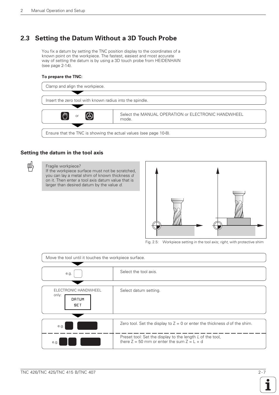 Without 3d touch probe, Setting the datum without a 3d touch probe -7, Setting the datum in the tool axis -7 | 3 setting the datum without a 3d touch probe | HEIDENHAIN TNC 407 (280 580) ISO Programming User Manual | Page 68 / 333