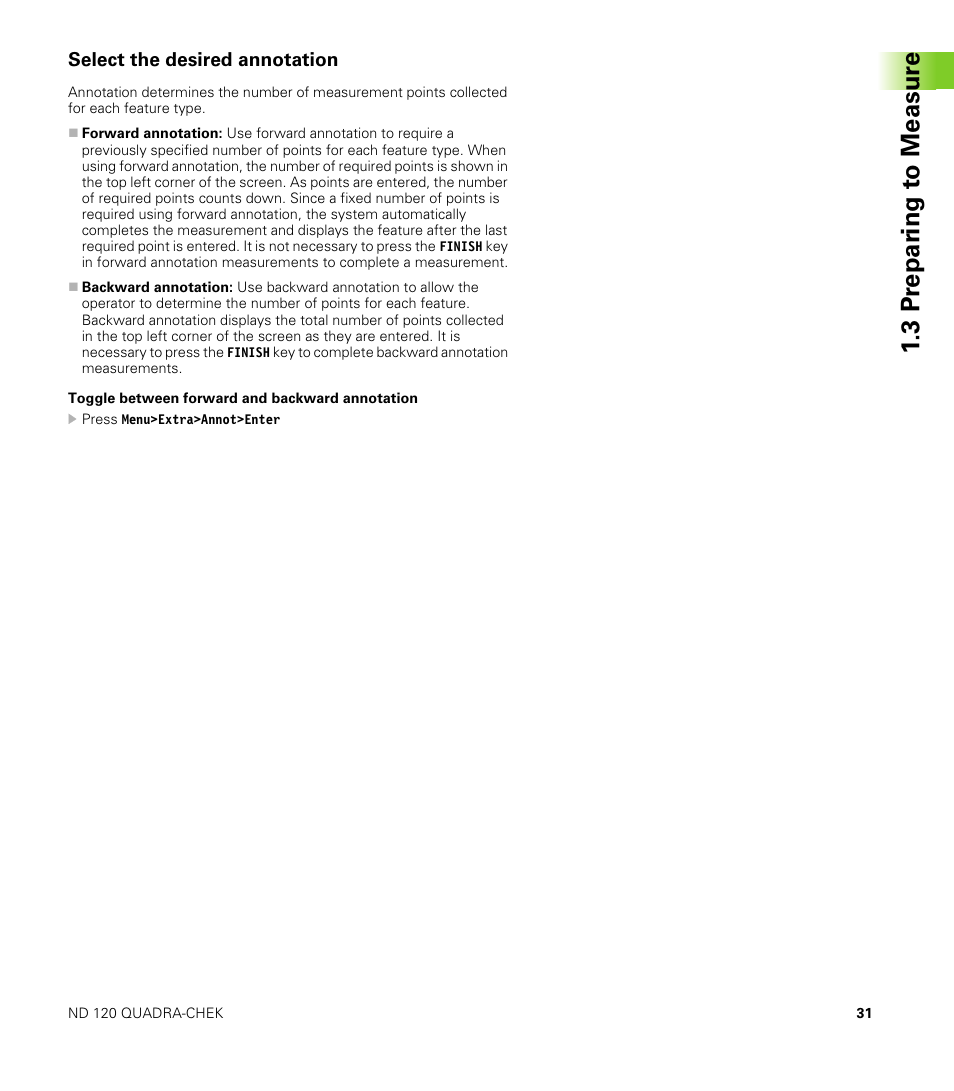 Select the desired annotation, Toggle between forward and backward annotation, 3 pr epar ing t o measur e | HEIDENHAIN ND 100 User Manual User Manual | Page 31 / 116