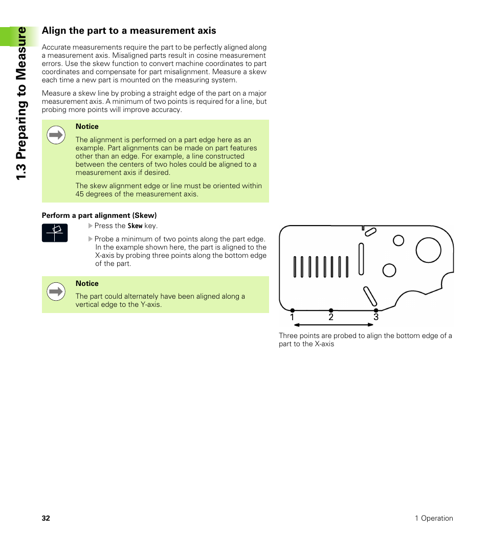 Align the part to a measurement axis, Perform a part alignment (skew), 3 pr epar ing t o measur e | HEIDENHAIN ND 100 User Manual User Manual | Page 32 / 116