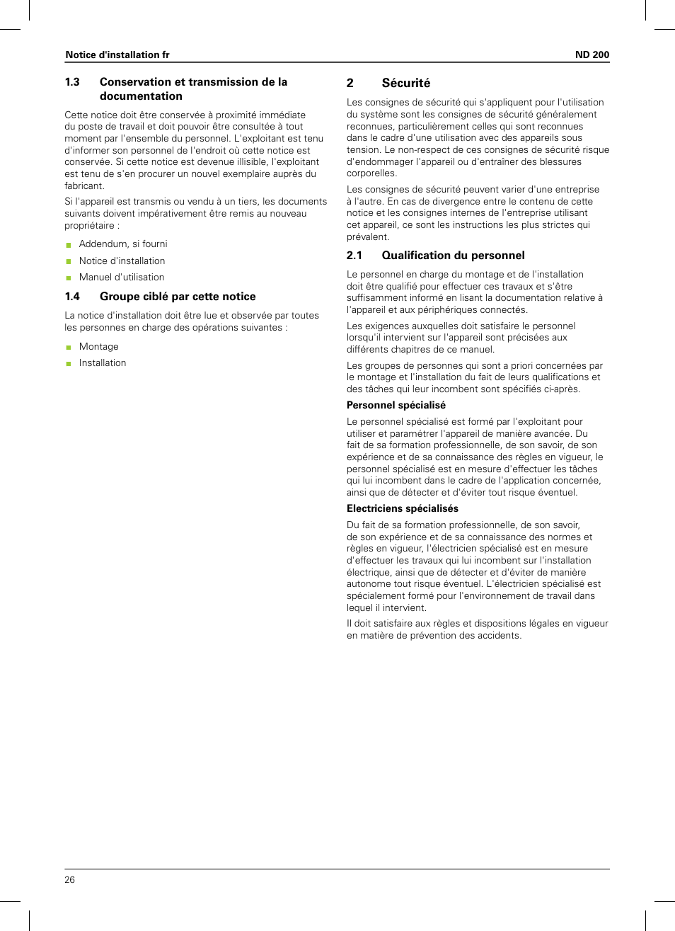 3 conservation et transmission de la documentation, 4 groupe ciblé par cette notice, 2 sécurité | 1 qualification du personnel, 2sécurité | HEIDENHAIN ND 200 User Manual | Page 24 / 156