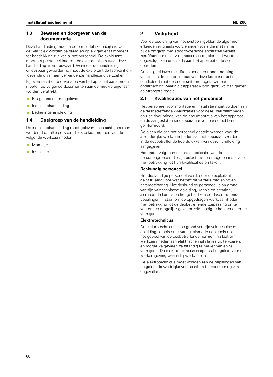 3 bewaren en doorgeven van de documentatie, 4 doelgroep van de handleiding, 2 veiligheid | 1 kwalificaties van het personeel, 2veiligheid | HEIDENHAIN ND 200 User Manual | Page 64 / 156