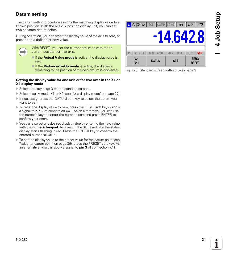 Datum setting, I – 4 j ob set up | HEIDENHAIN ND 287 User Manual User Manual | Page 31 / 147