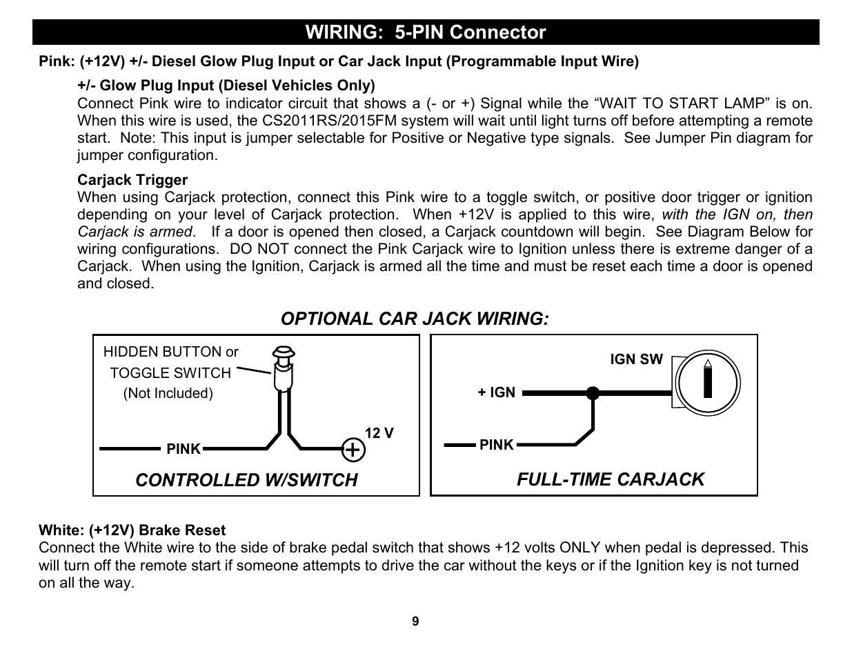 Wiring: 5-pin connector, Optional car jack wiring, Controlled w/switch | Full-time carjack | Crimestopper Security Products CS-2015FM User Manual | Page 9 / 28