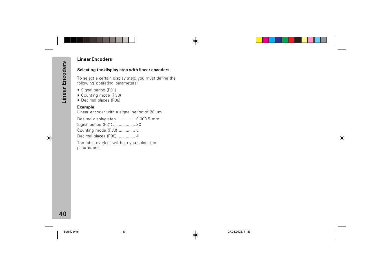 Linear encoders, Setting the display step, Display step, signal period and subdivision | HEIDENHAIN ND 710 v.3 User Manual | Page 39 / 46