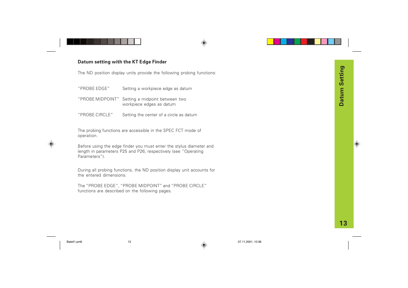 Datum setting with the kt edge finder | HEIDENHAIN ND 720 v.3 User Manual | Page 13 / 72