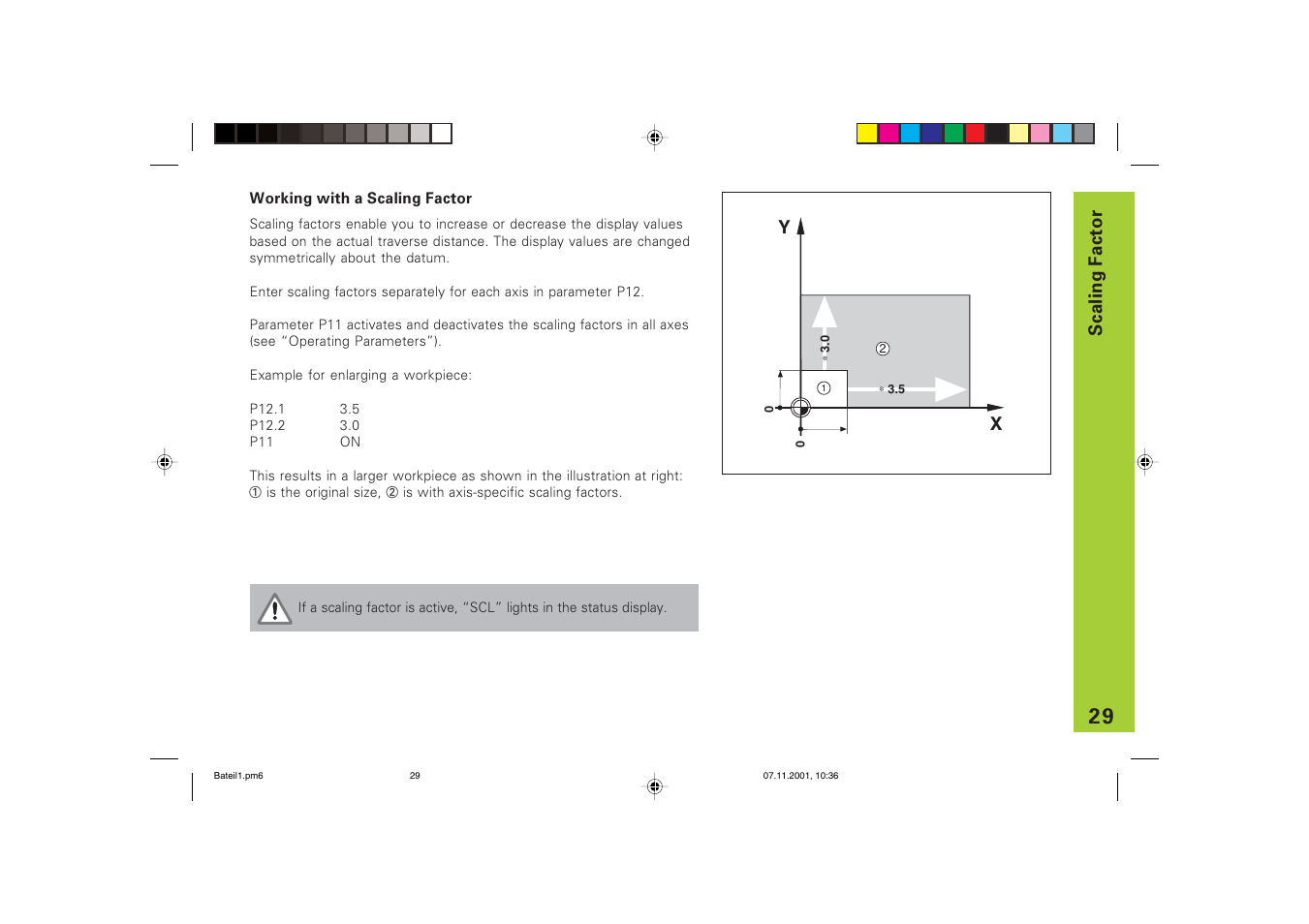 Working with a scaling factor | HEIDENHAIN ND 720 v.3 User Manual | Page 29 / 72