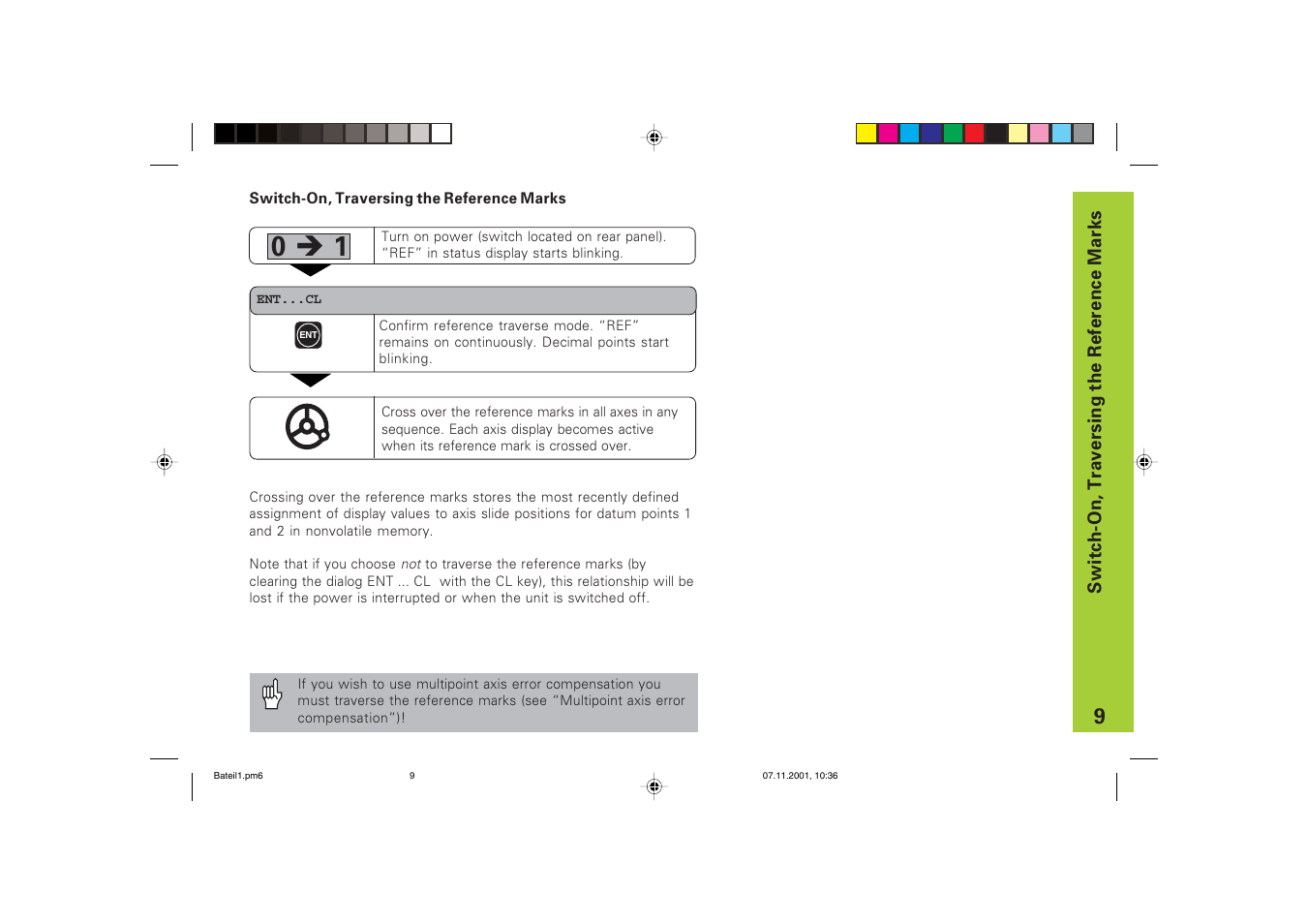 Switch-on, traversing the reference marks, 0 è 1 | HEIDENHAIN ND 720 v.3 User Manual | Page 9 / 72