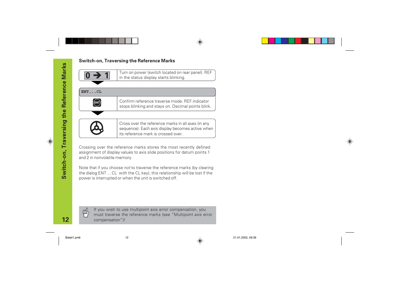 Switch-on, traversing the reference marks, 0 è 1 | HEIDENHAIN ND 760 E User Manual | Page 12 / 44