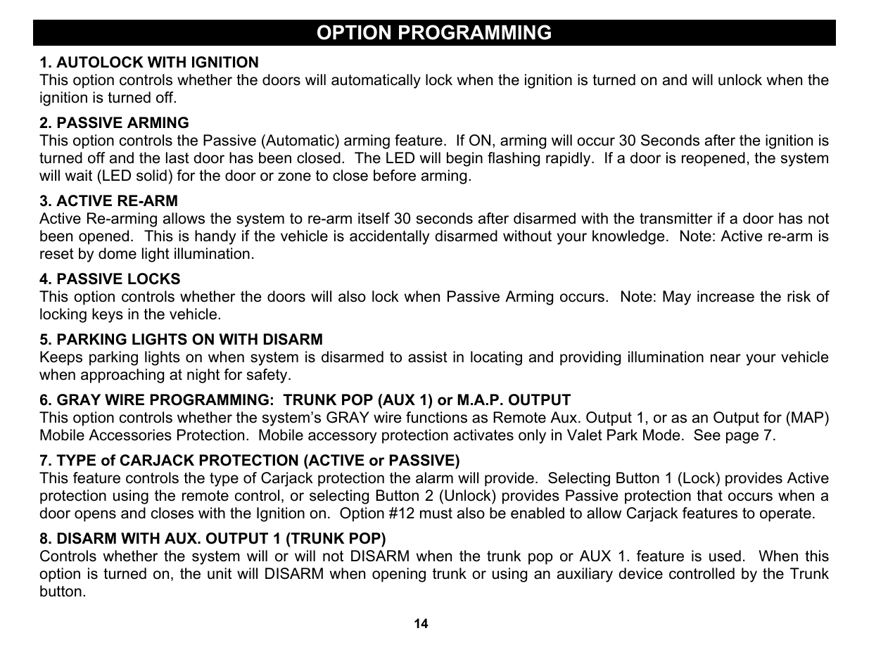 Autolock with ignition, Parking lights on with disarm, Type of carjack protection (active or passive) | Disarm with aux. output 1 (trunk pop), Option programming | Crimestopper Security Products CS-2004TW1 User Manual | Page 14 / 24