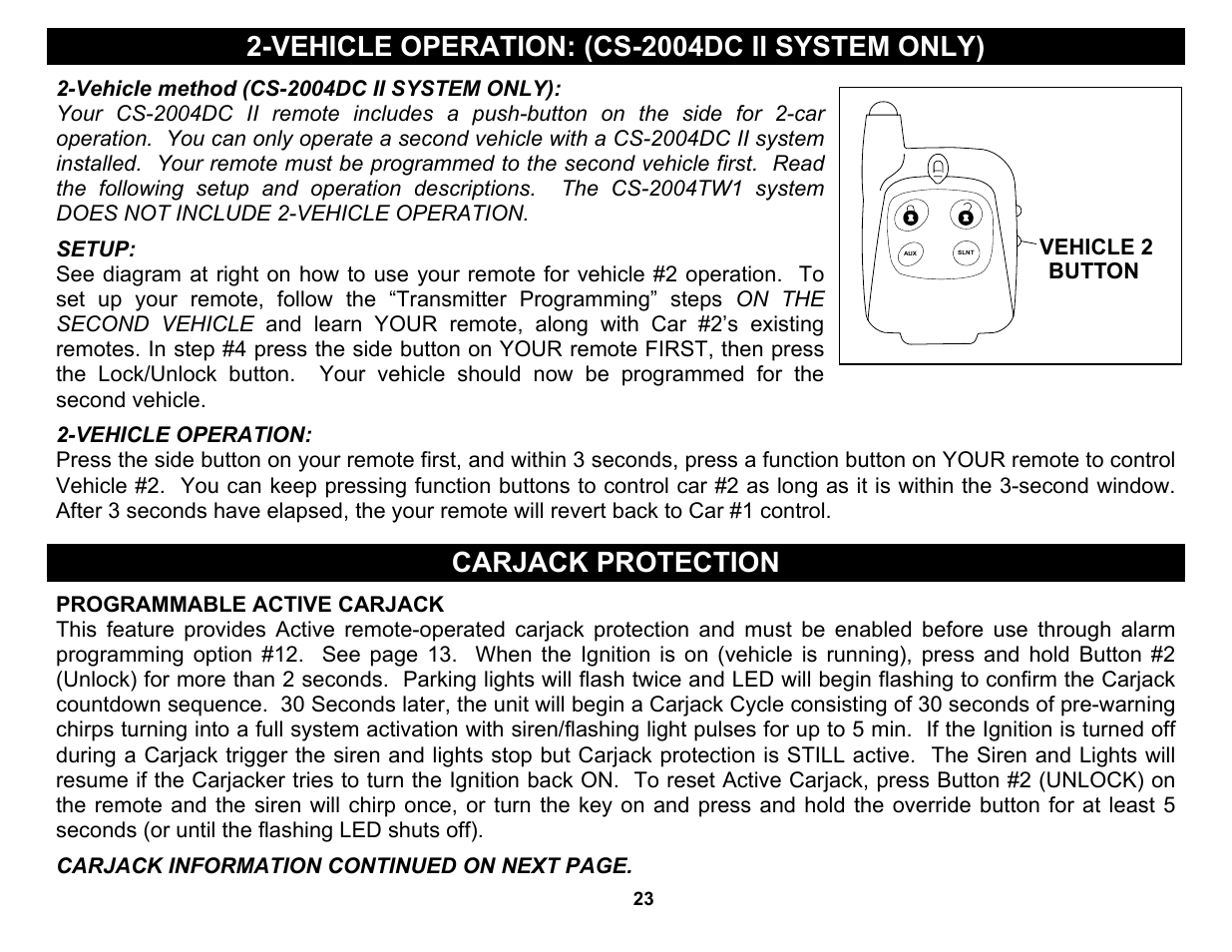 Programmable active carjack, Vehicle operation: (cs-2004dc ii system only), Carjack protection | Vehicle 2, Button, Carjack information continued on next page | Crimestopper Security Products CS-2004TW1 User Manual | Page 23 / 24