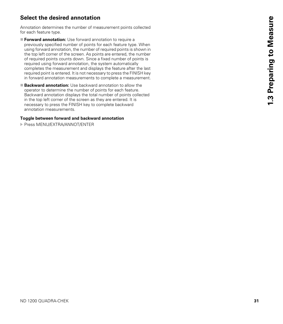 Select the desired annotation, Toggle between forward and backward annotation, 3 pr epar ing t o measur e | HEIDENHAIN ND 1200 User Manual | Page 31 / 141