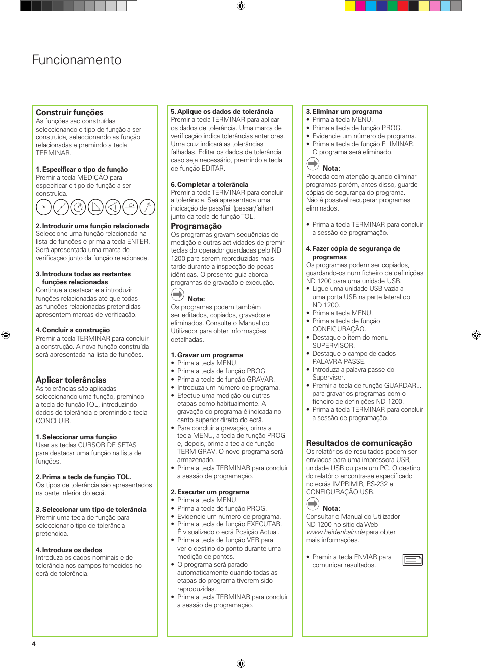 Funcionamento | HEIDENHAIN ND 1200 Quick Start User Manual | Page 38 / 64