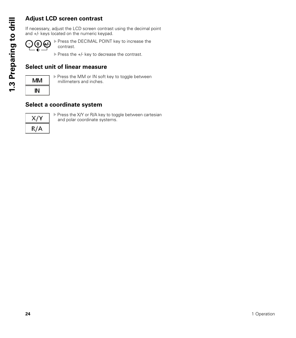 Adjust lcd screen contrast, Select unit of linear measure, Select a coordinate system | 3 pr epar ing t o dr ill | HEIDENHAIN ND 1200R User Manual | Page 24 / 98