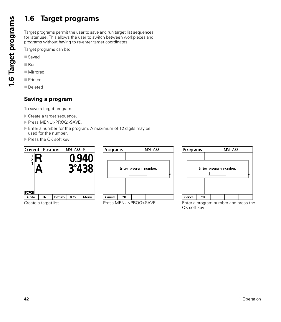 6 target programs, Saving a program, 6 t a rg et pr ogr ams 1.6 target programs | HEIDENHAIN ND 1200R User Manual | Page 42 / 98